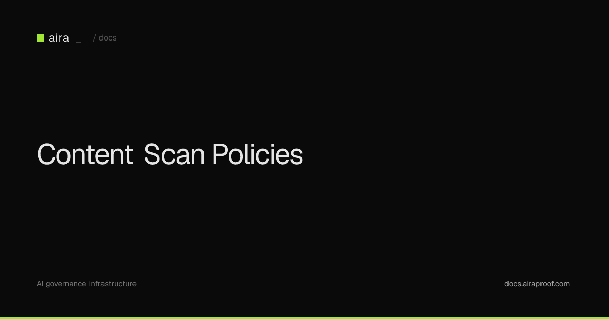 Content Scan Policies | Aira Docs